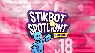 Stikbot Spotlight Ep. 18 🎥🤖