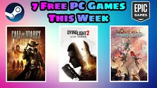 7 New Free to Claim PC Games this Week🔥 [Claim For Lifetime]