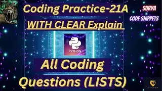 Coding Practice 21A | Lists  | CCBP| #python #code|#nxtwave #idp ​