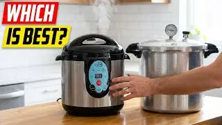 The Ultimate Guide to Best Pressure Canners for Canning Perfection