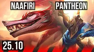 NAAFIRI vs PANTHEON (TOP) | Godlike | KR Diamond | 25.10