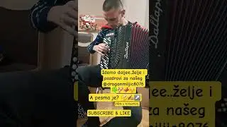 ŽELJEEE #harmonika #accordion #maestro #balkanmusic #narodnamuzika #muzikauzivo #muzika #music #solo