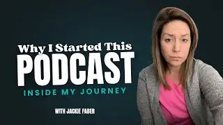 Why I Started This Podcast  | Finding Authenticity