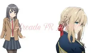 Arcade FR『AMV Nightcore』(Lyric)