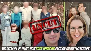 The Betrayal of Trust: How Rory Conacher Deceived Family and Friends