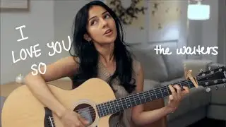 i love you so | The Walters (cover by nusaiba)