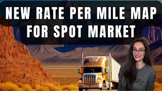 Trucking Market Update: RATE PER MILE MAP For Spot Market