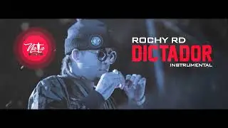 Rochy RD   El DICTADOR   Instrumental By Nata Record