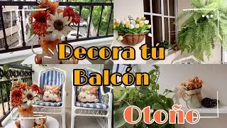 NUEVA DECORACION DEL BALC&Oacute;N 🍂 OTO&Ntilde;O 2024/IDEAS PARA DECORAR ESTE OTO&Ntilde;O/DECORACONMIGO.