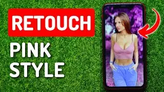 How To Retouch a Photo in The Pink Style on Lensa