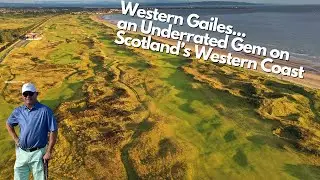 Western Gailes Golf Club an Underated Gem on Scotland's West Coast