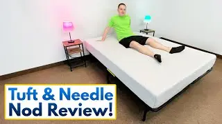 Tuft & Needle Nod Mattress - Review! (Updated for 2022)