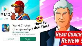 😍WCC3 New Update Gameplay Review ! ||How To Use Coach Features in Wcc3? || Full Explanation || Tamil