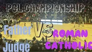 Philadelphia Catholic League Championship l Roman Catholic vs Father Judge