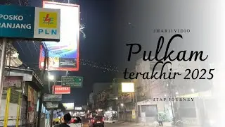 VLOG | BELANJA , KERJA, MUDIK | itapjourney
