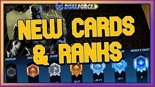 Newly added Ranks, Comic, and Cards | DC Dual Force News (Sept 7 Patch)