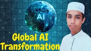 How the World is Transforming into AI | Abdul Rahman