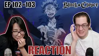 ASTA'S NEW SWORD!! | Black Clover Episodes 102-103 Reaction