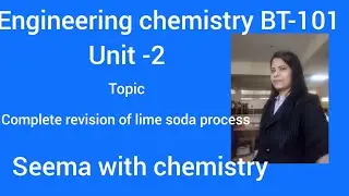complete revision of lime soda process.