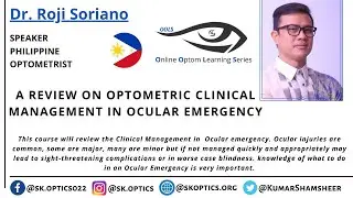 A Review on #Optometric Clinical Management in #OcularEmergency. | OOLS | Dr. Roji Soriano