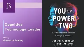 Joseph Bradley - Cognitive Technology Leader