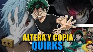 QHPS Deku Pudiera Copiar Y Alterar Quirks?