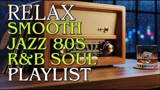 Smooth Jazz 80s: Timeless Vibes - Soulful R&B Vibes Vol. 46