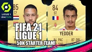 FIFA 21 INSANE 50K LIGUE 1 STARTER TEAM!