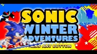 Sonic The Hedgehog Winter Adventures - (By Vladikcomper) - (Especial de Navidad Parte 1/4)