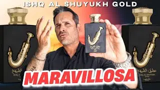 ISHQ AL SHUYUKH GOLD de Lattafa | Es MARAVILLOSA 💎🔥😎👌