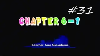 Let's Play Super Paper Mario #31 - Sammer Guy Showdown