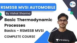 Basic Thermodynamic Processes | RSMSSB MVSI Basic | RSMSSB MVSI AUTOMOBILE | Vishal Sir