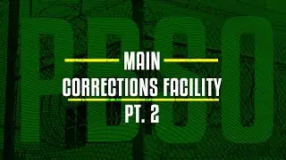 PBSO Main Corrections Facility Pt. 2