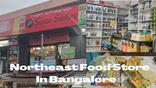 Northeast Food Store in Bangalore | Seven Sisters |Local Food Items 😋😍 #northeastfood