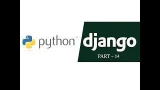 DJANGO FOR BEGINNERS IN BENGALI STEP 14