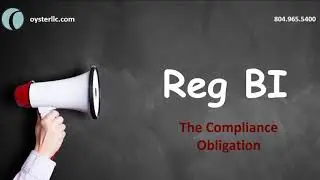 Reg BI - The Compliance Obligation