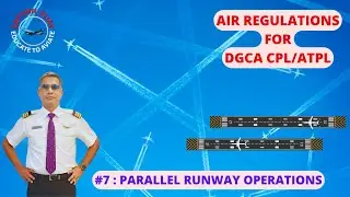 Правила эксплуатации параллельных взлетно-посадочных полос #air для экзамена CPL/ATPL DGCA
