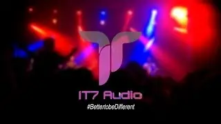 iT7 Audio presents Better to be Different