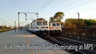 6 in 1 High Priority Trains Dominating at MPS | Rajdhani+Duronto+Tejas and More !!!