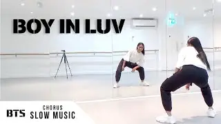 BTS - 'Boy In Luv' - Dance Tutorial - SLOW MUSIC + MIRRORED (CHORUS)