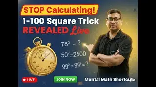 STOP Calculating! 1-100  Square Trick REVEALED Live | Mental Math Shortcut