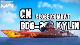 CN DDG-203 Kylin | PREMAN Destroyer | Modern Warships