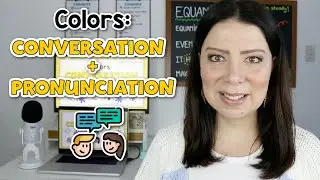 Lección 22: Los Colores en Inglés: Conversación y Pronunciación | Colors