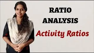 Activity Ratios | Efficiency Ratios | Turnover Ratios | Ratio Analysis Malayalam