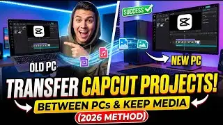 Как перенести проекты CapCut между компьютерами без потери медиафайлов (2026)