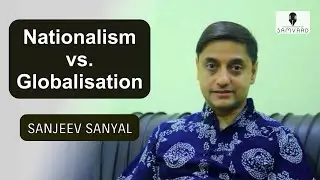 Nationalism versus Globalisation - are they at cross-roads?