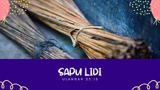 Sapu Lidi | Ulangan 25 : 15