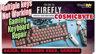 How to Repair Gaming Keyboard Keys Not Working | How to Fix keyboard keys Not Working, Cosmicbyte