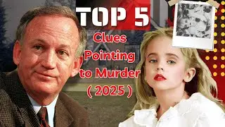 5 Signs John and Patsy Ramsey Are Guilty (2025) | JONBENET Ramsey