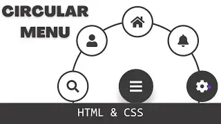 Create a Stunning Circular Menu Using HTML & CSS